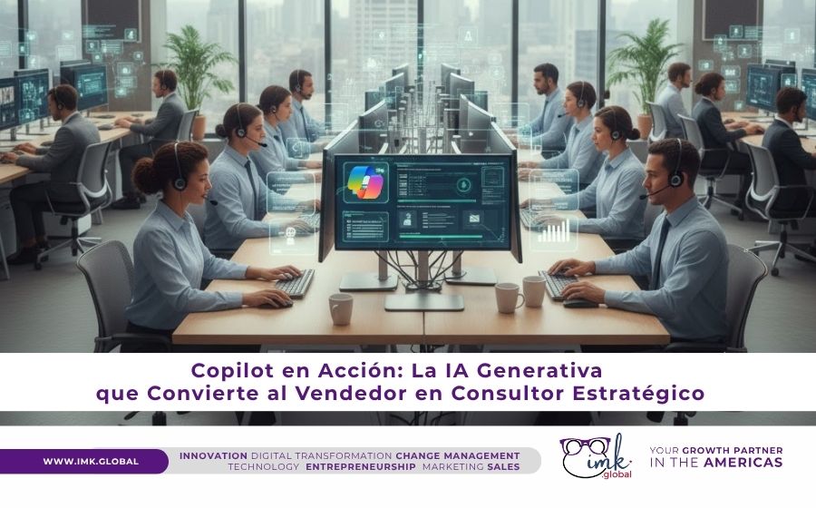 Copilot en Acción: La IA Generativa que Convierte al Vendedor en Consultor Estratégico